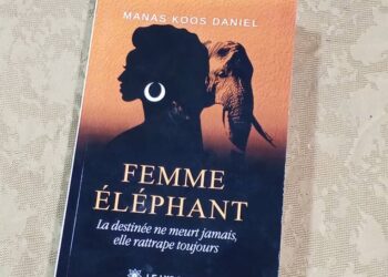 “Femme éléphant” de Manas Koos Daniel : la littérature congolaise explore la spiritualité et la force des femmes