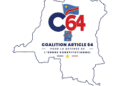 La coalition C64 contre la révision constitutionnelle : la société civile congolaise se mobilise comme jamais depuis 2018