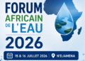 Le Forum africain de l’eau s’ouvre à N’Djaména