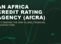 Afrique : une agence de notation africaine pour réduire le coût du financement